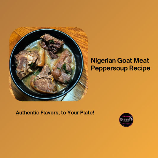 Nigerian Goat Meat Peppersoup Recipe