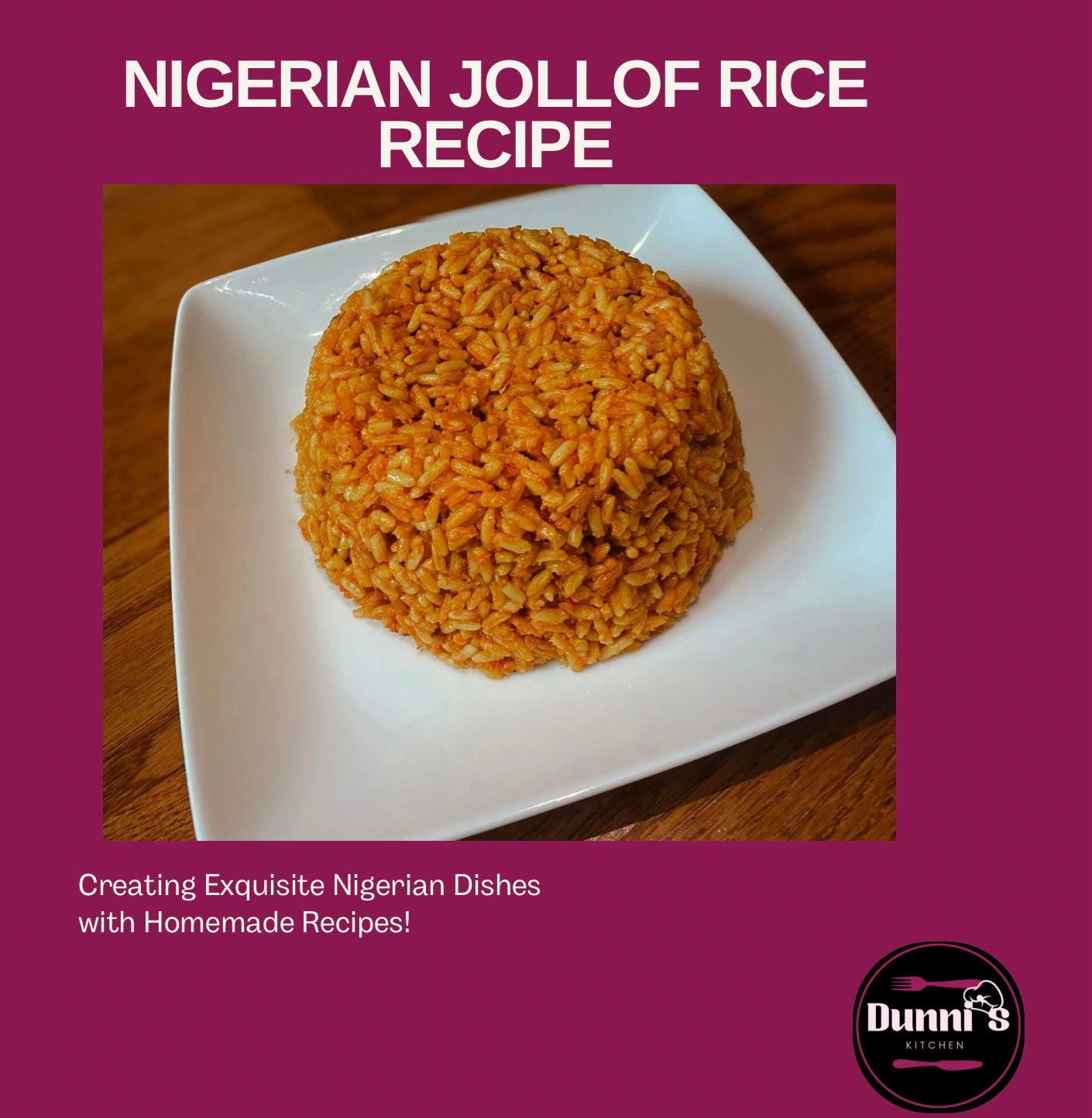 Nigerian Jollof Rice Recipe